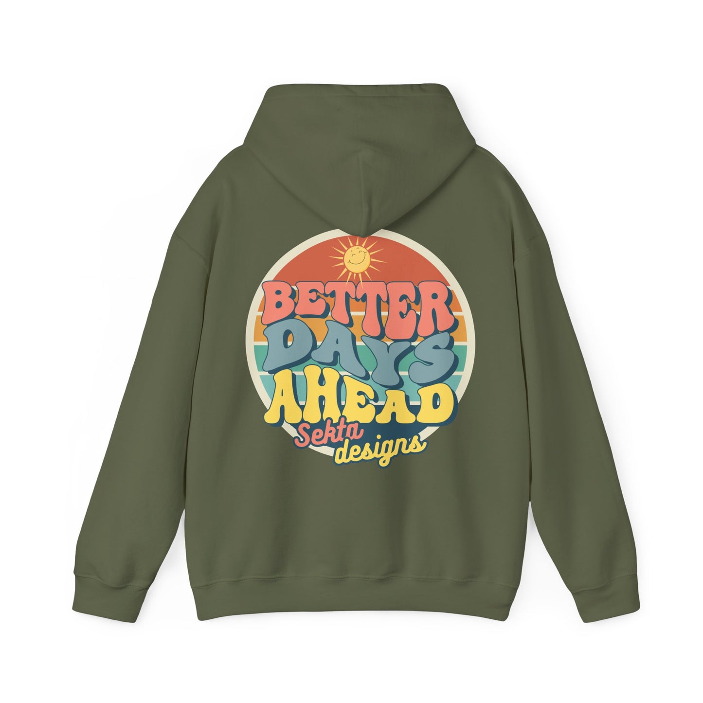 BETTER DAYS - Unisex Heavy Blend™ Hooded Sweatshirt